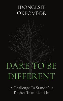 Dare to Be Different 1