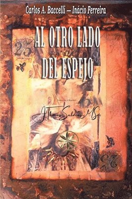 Carlos a Baccelli, Por El Espíritu Inácio Ferreira, Carlos a. Baccelli, Carlos A. Baccelli, Por el Espíritu Inácio Ferreira - Otro lado del Espejo, Häftad