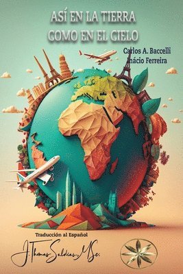 Así en la Tierra como en el Cielo