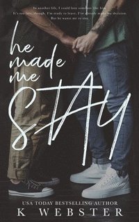 bokomslag He Made Me Stay