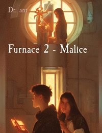 bokomslag Furnace 2 - Malice