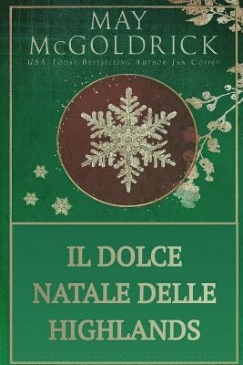 May McGoldrick, Jan Coffey, Marta Capannolo - Dolce Natale delle Highlands, Häftad