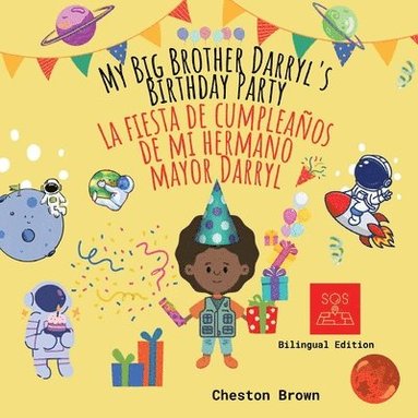 bokomslag My Big Brother Darryl's Birthday Party (English and Spanish Edition)