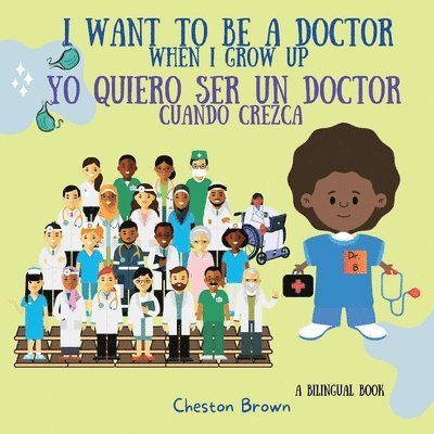 I Want To Be A Doctor 1