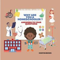 bokomslag Why Are You A Homeschooler?