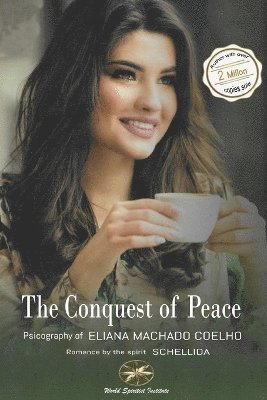 The Conquest of Peace 1