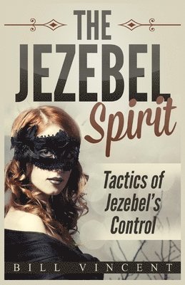 The Jezebel Spirit 1