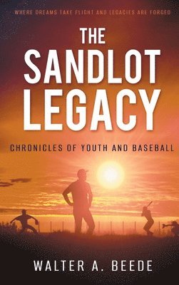 The Sandlot Legacy 1