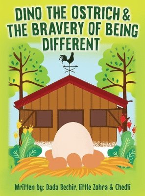 bokomslag Dino the Ostrich & The Bravery of Being Different