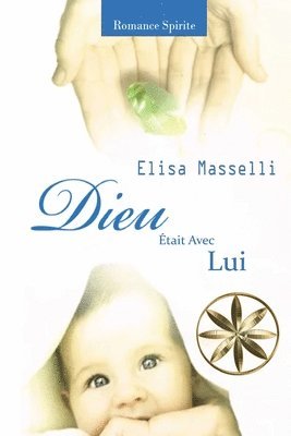 Dieu tait Avec Lui 1