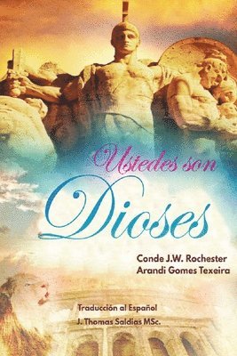 bokomslag ¡Ustedes son Dioses!
