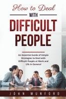 bokomslag How to Deal with Difficult People