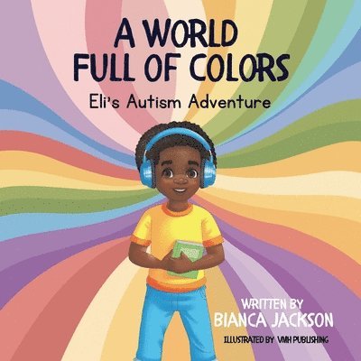 Bianca Jackson - World Full of Colors, Häftad