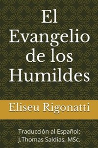 bokomslag El Evangelio de los Humildes