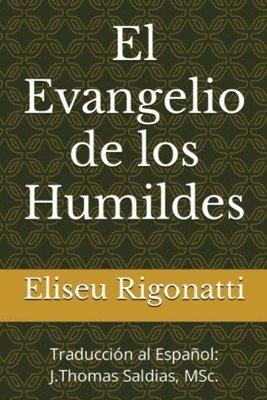 bokomslag El Evangelio de los Humildes