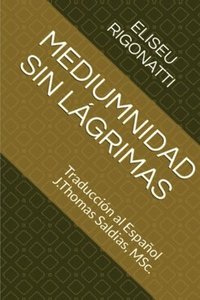 bokomslag Mediumnidad sin Lgrimas