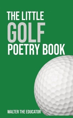 Little Golf Poetry Book 1