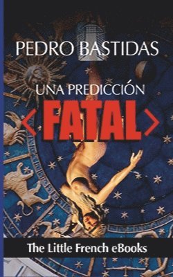 Una Prediccin Fatal 1