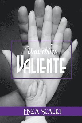 Chica Valiente