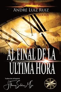bokomslag Al Final de la ltima Hora