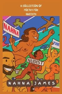 bokomslag Nahna The Nudist