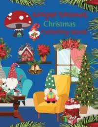 bokomslag Ginger Gnome Christmas Coloring Book