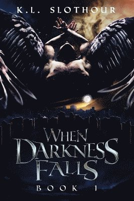 When Darkness Falls 1