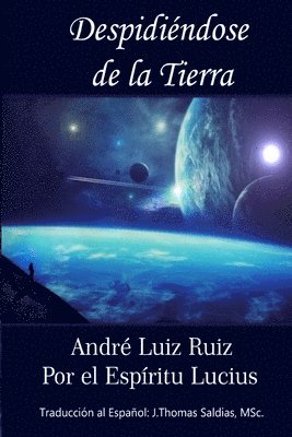 bokomslag Despidiéndose de la Tierra