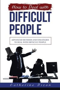 bokomslag How to Deal with Difficult People