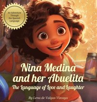 bokomslag Nina Medina and Her Abuelita: The Language of Love and Laughter