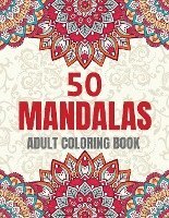 bokomslag 50 Mandalas Adult Coloring Book