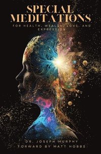 bokomslag Special Meditations for Health, Wealth, Love, and Expression