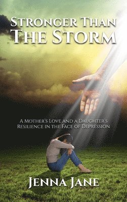 Stronger than the Storm 1