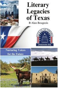 bokomslag Literary Legacies of Texas