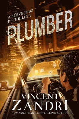 Vincent Zandri - Plumber" A Steve Jobz PI Thriller, Häftad