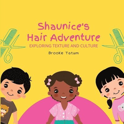 &quot;Shaunice's Hair Adventure 1