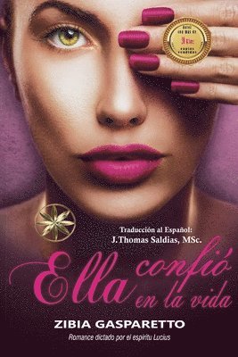 bokomslag Ella Confió en la Vida