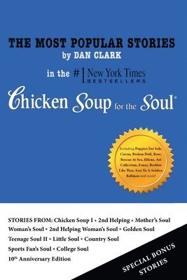 Clark - Most Popular Stories By Dan Clark in Chicken Soup for the Soul, Häftad
