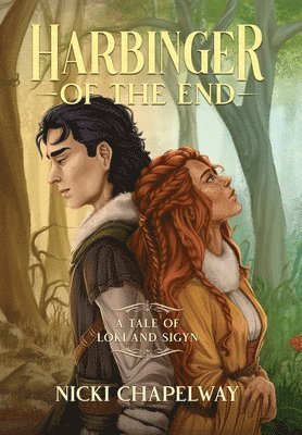 Nicki Chapelway - Harbinger of the End, Inbunden