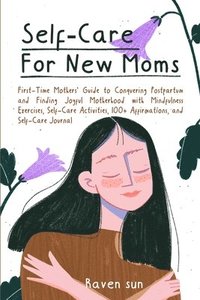 bokomslag Self-Care for New Moms
