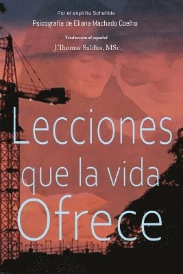 bokomslag Lecciones que la vida ofrece