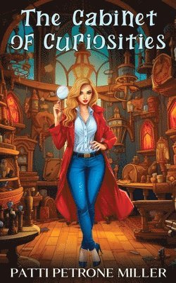Patti Petrone Miller - Cabinet of Curiosities, Häftad