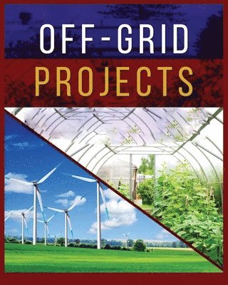 Carroll Spears - Off-Grid Projects, Häftad