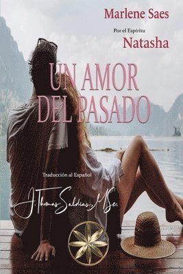 Un Amor del Pasado 1