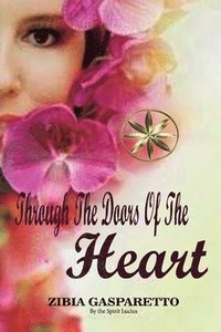 bokomslag Through The Doors Of The Heart