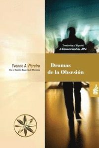 bokomslag Dramas de la Obsesin