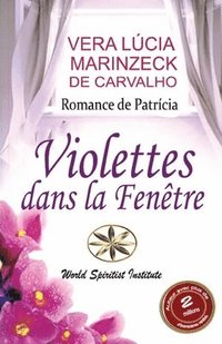 bokomslag Violettes dans la Fentre