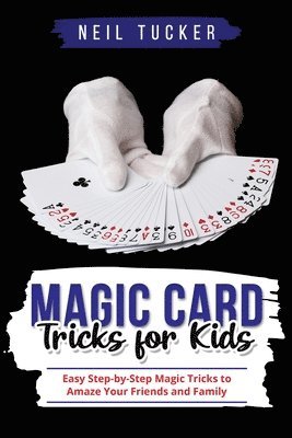 bokomslag Magic Card Tricks for Kids