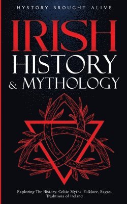 Irish History & Mythology 1