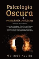 bokomslag Psicología Oscura Y Manipulación Gaslighting